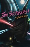 The Surgers! by Julian R. Vaca