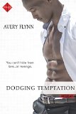 Dodging TeB011I0X0NOmptation (Entangled Indulgence) (The Retreat) by Avery Flynn