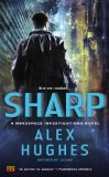 Sharp: A Mindspace Investigations Novel by Alex Hughes