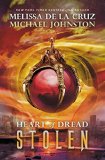 Stolen (Heart of Dread) by Melissa de la Cruz and Michael Johnston