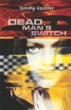 Dead Man's Switch: A Kate Reilly Mystery (Kate Reilly Mysteries) by Tammy Kaehler