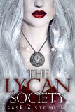 The Lycan Society (The Flux Age Book 1)