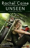 Click here to read the review of Unseen by Rachel Caine