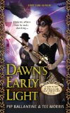Dawn's Early Light (Ministry of Peculiar Occurrences)