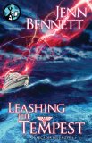 Leashing the Tempest by Jenn Bennett