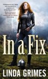 In a Fix by Linda Grimes