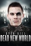 Dead New World by Ryan Hill