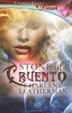 Stone of Cruento by Charlene Leatherman