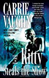 Click here to read the review of Kitty Steals the Show by Carrie Vaughn