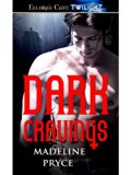 Dark Cravings by Madeline Pryce