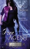 Free Agent (A Grimm Agency Novel) by J. C. Nelson