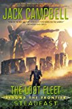 The Lost Fleet: Beyond the Frontier: Steadfast by Jack Campbell