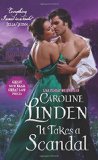 It Takes a Scandal by Caroline Linden