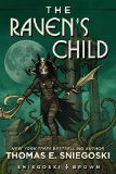 The Raven's Child by Thomas E. Sniegoski and illustrated by Tom Brown