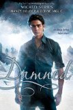 Click here to read the review of Damned by Nancy Holder and Debbie Viguie