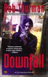 Downfall (Cal Leandros) by Rob Thurman