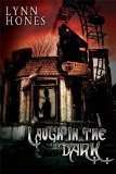 Laugh in the Dark by Lynn Hones