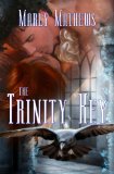 The Trinity Key by Marly Mathews