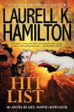 Click here to read the review of Hit List by Laurell K. Hamilton