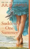 Suddenly One Summer (Novel) by Julie James