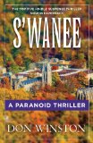 S'wanee: A Paranoid Thriller by Don Winston