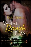 What Rough Beast (Blood Oath) by Kari Gregg