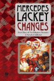 Click here to read the review of Changes by Mercedes Lackey