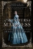 Of Monsters & Madness by Jessica Verday