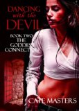 Click here to read the review of Dancing With the Devil by Cate Masters