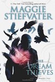 The Dream Thieves (The Raven Cycle) by Maggie Stiefvater
