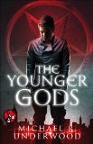 The Younger Gods by Michael R. Underwood