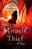 The Miracle Thief by Iris Anthony