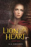 Lion Heart: A Scarlet Novel A.C. Gaugen