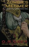 The Zombies of Mesmer by Christine Rose