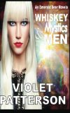 Whiskey, Mystics and Men: An Emerald Seer Novella by Violet Patterson