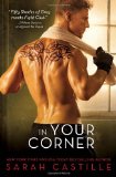 In Your Corner (Redemption) by Sarah Castille