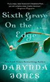 Sixth Grave on the Edge (Charley Davidson) by Darynda Jones