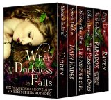 When Darkness Falls - Six Paranormal Novels in One Boxed Set