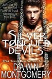 Silver Tongued Devils by Dawn Montgomery
