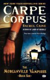 click this image now to buy your copy of Carpe Corpus