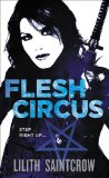 Buy your copy of Flesh Circus here