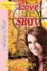 Click this image now to buy your copy of Love at First Shot