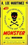 Click this image now to get your copy of Monster by A. Lee Martinez