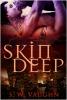 Click this image now to buy your copy of Skin Deep