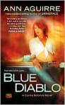 Click the image now to get your copy of Blue Diablo by Ann Aguirre