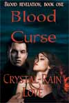 Click this image now to buy your copy of Blood Curse from Crystal-Rain Love