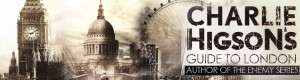 Charlie Higson's Tour of London